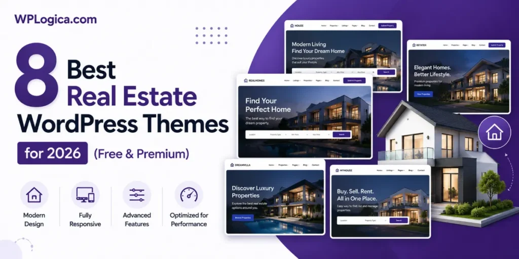 8 Best Real Estate WordPress Themes for 2026 (Free & Premium)