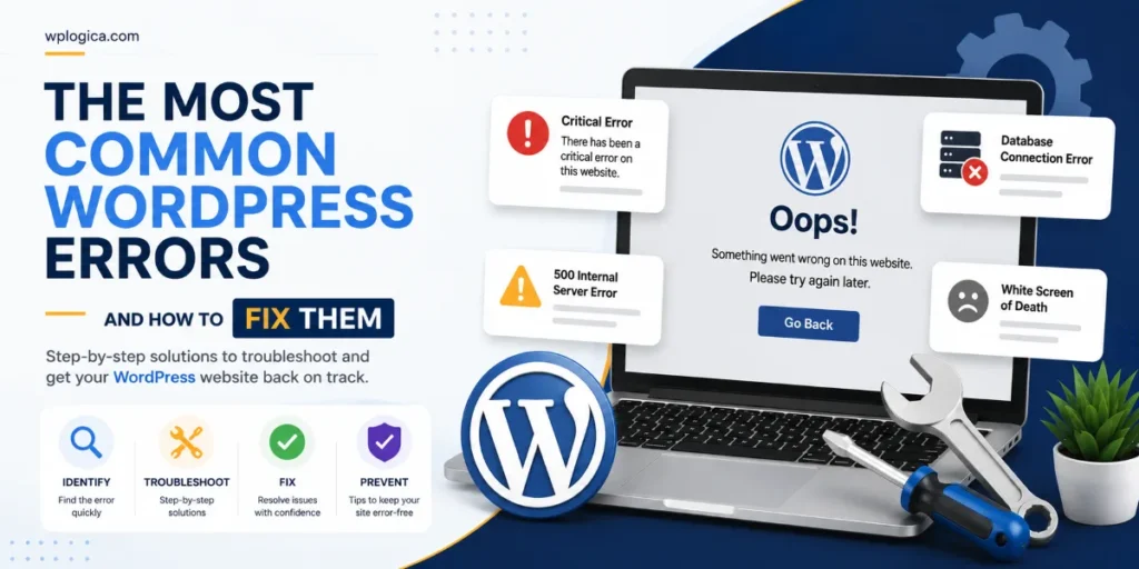 The Most Common WordPress Errors and How to Fix Them