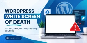 WordPress White Screen of Death